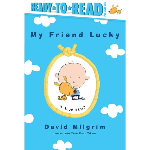 Ready-to-Read: My Friend Lucky : Ready-to-Read Pre-Level 1 (Hardcover)