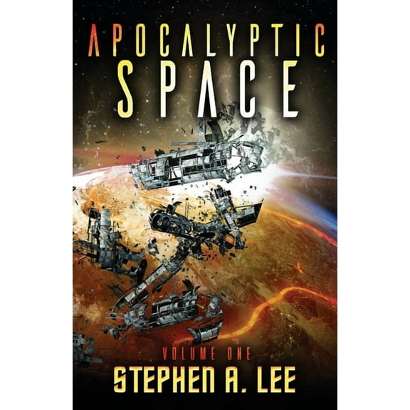 Apocalyptic Space : Volume 1 (Paperback)