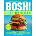 thumbnail image 3 of Bosh Healthy Vegan, BISH BASH BOSH 2 Books Collection Set By Henry Firth, 3 of 3