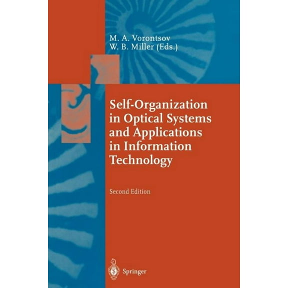 Springer Synergetics Self-Organization in Optical Systems and Applications in Information Technology, Book 66, (Paperback)