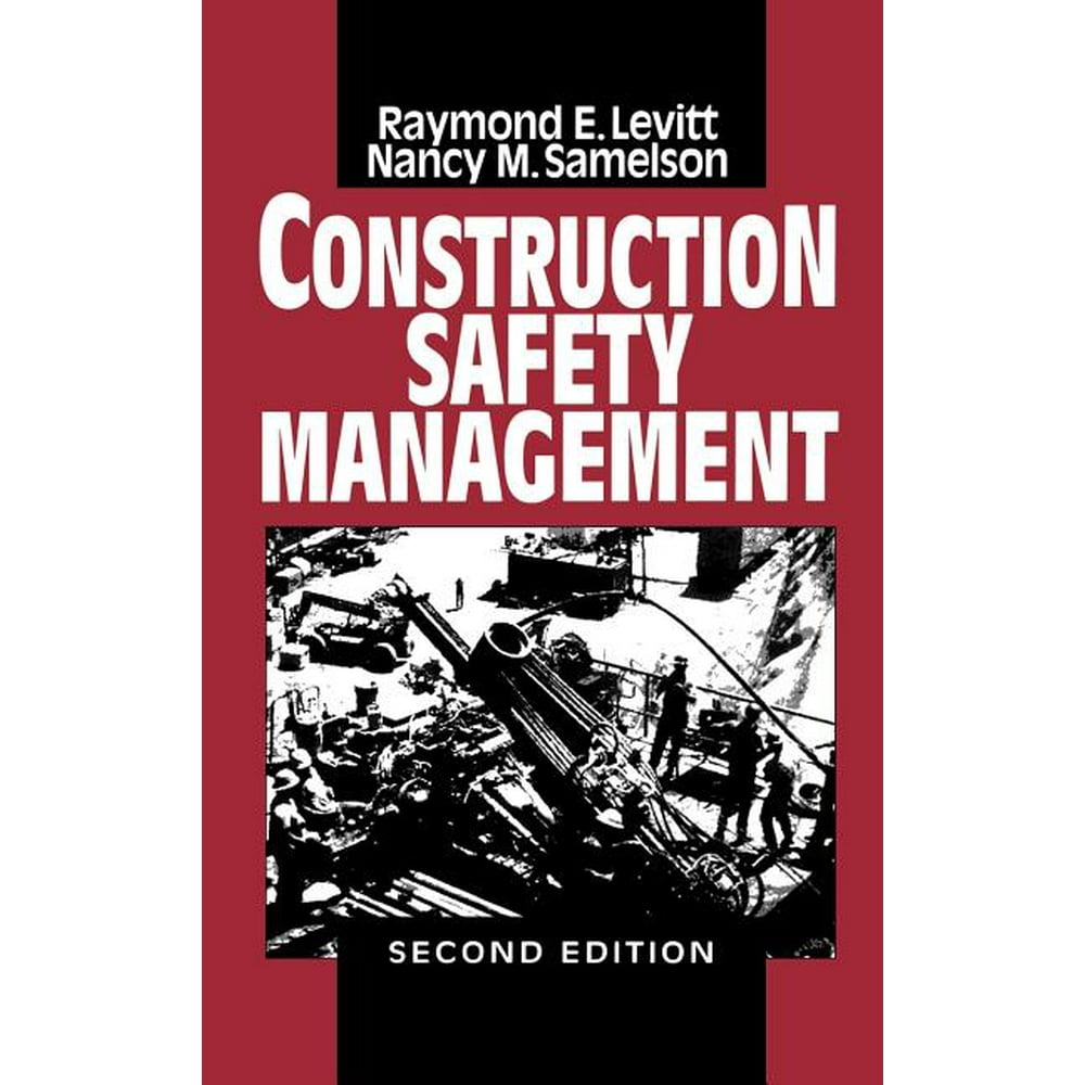Construction Safety Management (Edition 2) (Hardcover)