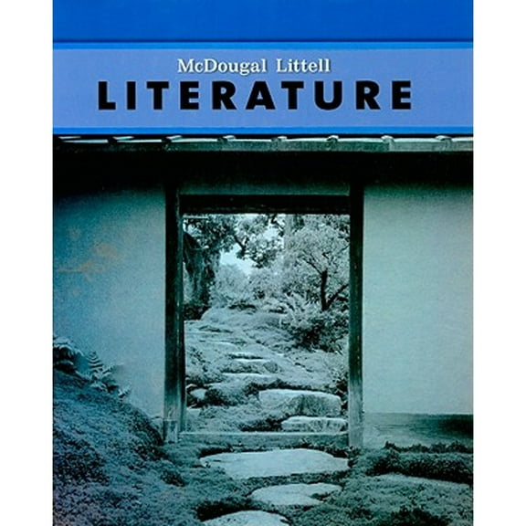 McDougal Littell Literature : Student Edition Grade 10 2008