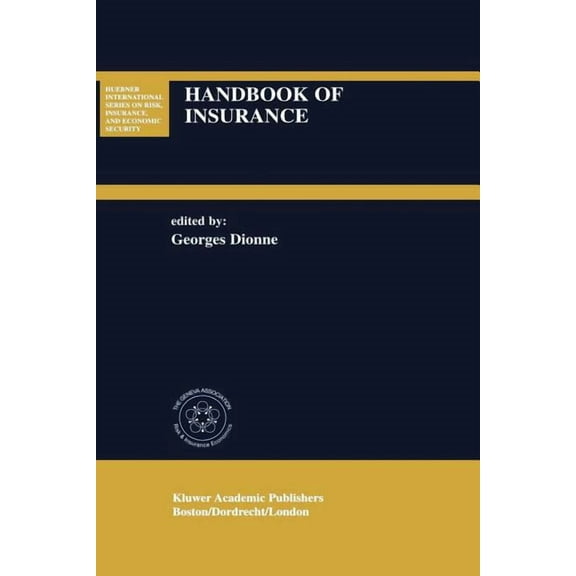 Huebner International Risk, Insurance an Handbook of Insurance, Book 22, (Paperback)