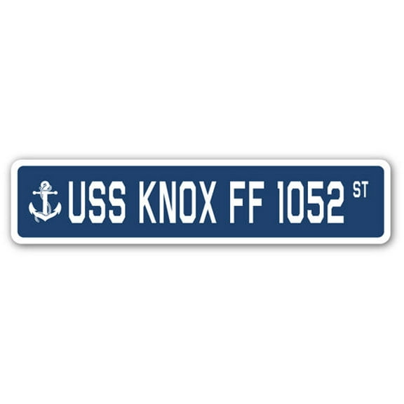 USS KNOX FF 1052 Street Sign us navy ship veteran sailor gift