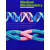 Medical Biochemistry [Paperback - Used]
