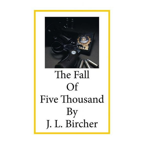 The Fall of Five Thousand