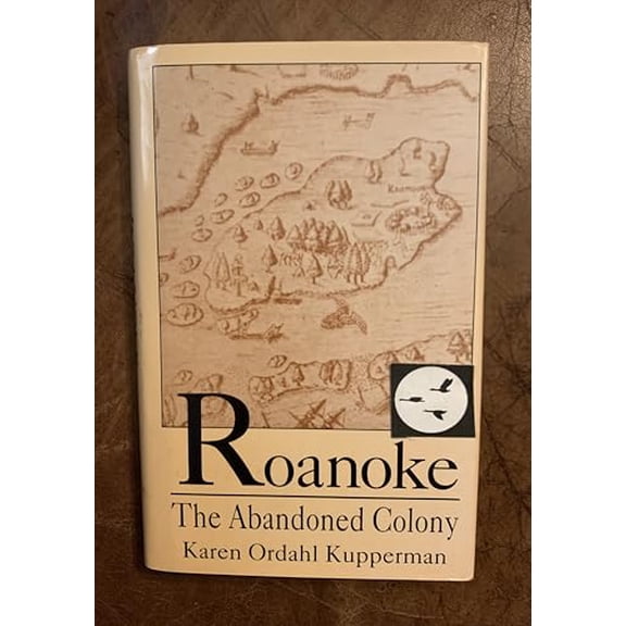 Pre-Owned Roanoke, the Abandoned Colony, 9781566190831, 1566190835, Hardcover,
