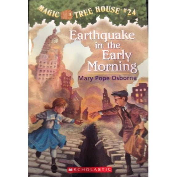 Pre-Owned Earthquake in the Early Morning (Magic Tree House, No. 24) (Paperback) 043980227X 9780439802277