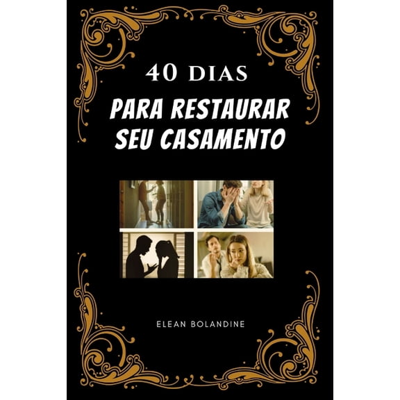40 dias para restaurar seu casamento, (Paperback)