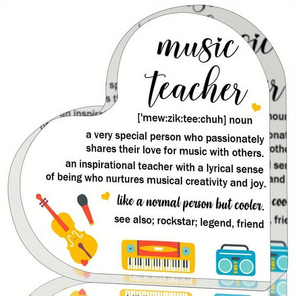 2D Flat Heart-Shaped Acrylic Desk Decor- Inspirational Music Teacher Musical Instruments & Inspirational Quotes Home Office Decoration Teacher Day Birthday Thank You Gifts Male & Female Educators 3.9