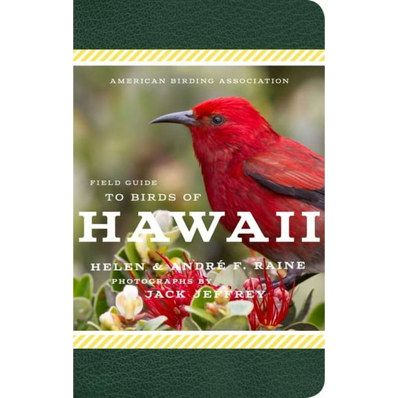 American Birding Association State Field American Birding Association Field Guide to Birds of Hawaii, (Paperback)