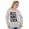 thumbnail image 3 of Best Aunt Ever Cute Favorite Auntie Women Crewneck Sweatshirt Brisco Brands M, 3 of 6
