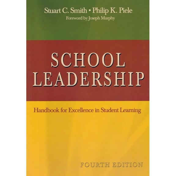 School Leadership: Handbook for Excellence in Student Learning, (Paperback)