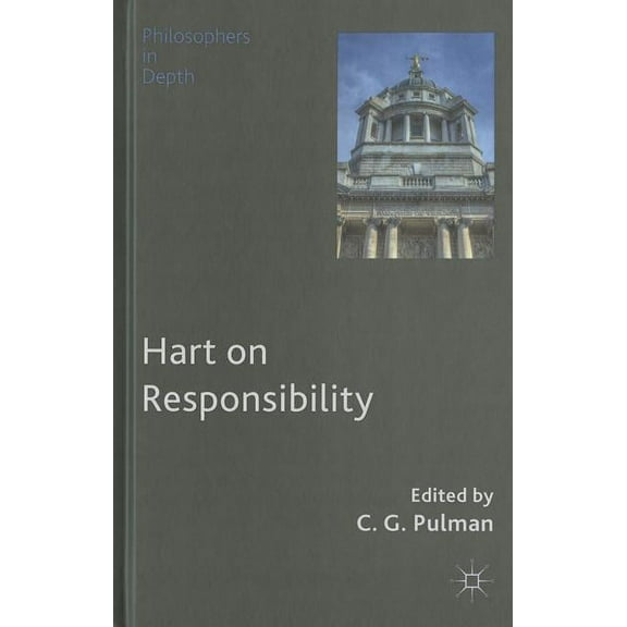 Philosophers in Depth Hart on Responsibility, (Hardcover)