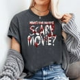 thumbnail image 3 of What's Your Favorite Scary Movie? Horror Film T-Shirt, Men's And Women's Graphic Tee 100% Cotton by TBun, Full Sizes S-5XL, 3 of 5