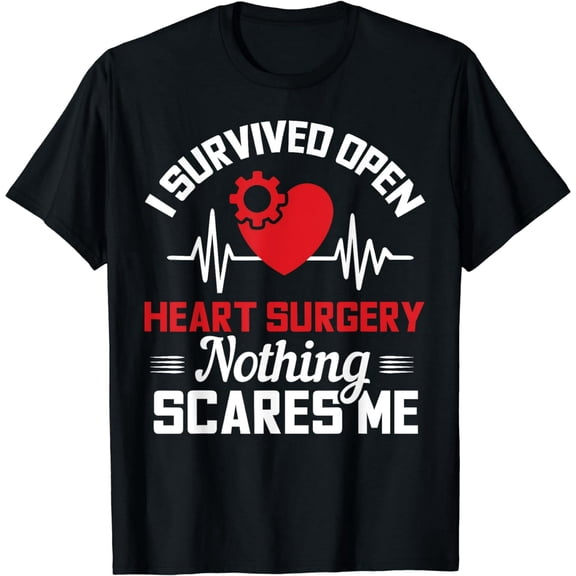 Funny I Survived Open Heart Surgery Design Men Women Short Sleeve Novelty T-Shirt