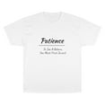 thumbnail image 2 of Patience To See Return You Must First Invest Champion MotivationalT-Shirt, 2 of 4