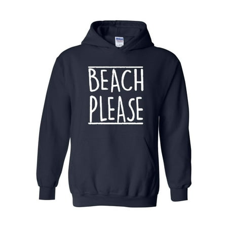 Bench Hoody - Beach Please Unisex Hoodie Hooded Sweatshirt