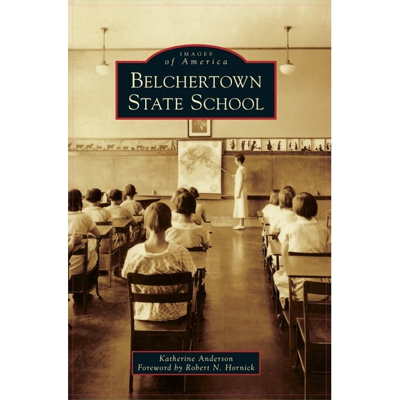 Belchertown State School (Hardcover)