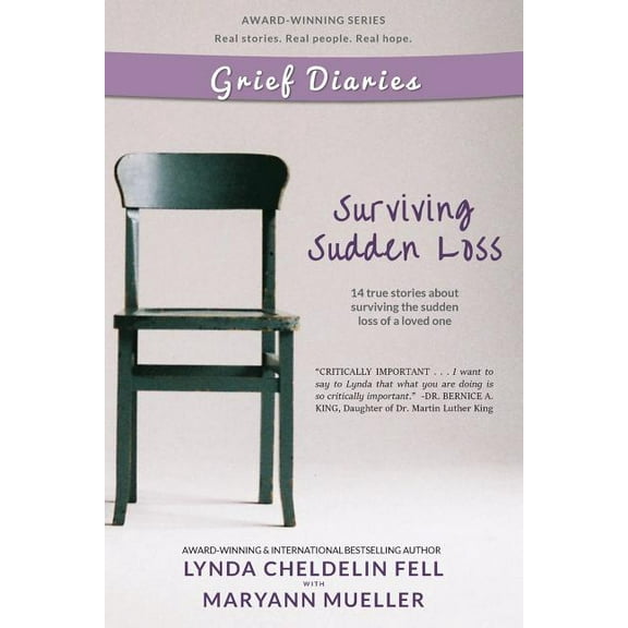 Grief Diaries: Surviving Sudden Loss, (Paperback)