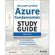 Sybex Study Guide: Microsoft Certified Azure Fundamentals Study Guide: Exam Az-900 (Paperback)