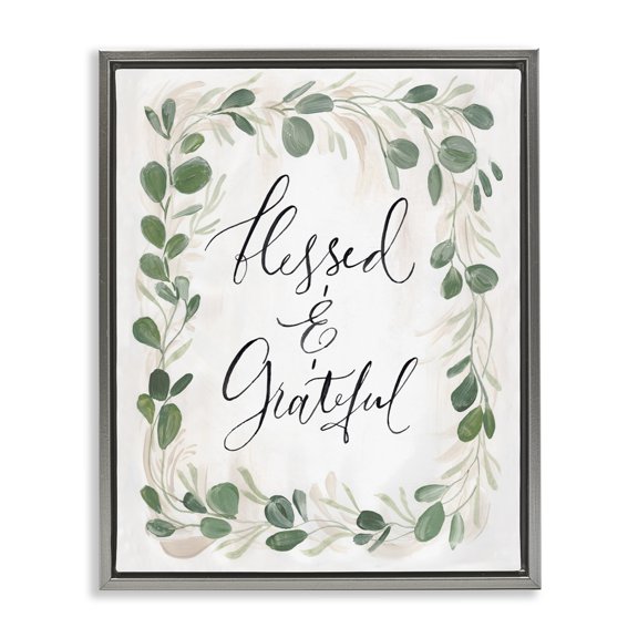 Stupell Industries French Country Blessed & Grateful Botanical Eucalyptus Border Calligraphy Gray Floating Frame Canvas Art, 25 x 31, by Caverly Smith