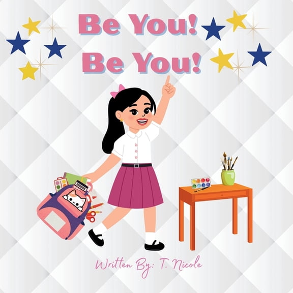 Be You! Be You!, (Paperback)