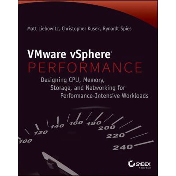 Pre-Owned VMware vSphere Performance: Designing CPU, Memory, Storage, and Networking for Performance-Intensive Workloads (Paperback) 1118008197 9781118008195