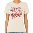thumbnail image 2 of Dibs On The Cowboy Shirt Unisex Medium Natural, 2 of 5