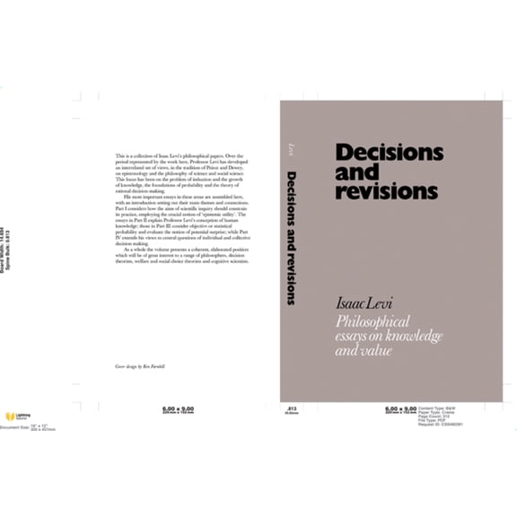 Decisions and Revisions: Philosophical Essays on Knowledge and Value, (Hardcover)