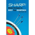 thumbnail image 1 of Pre-Owned Sharp : Simple Strategies to Boost Your Brainpower (Paperback), 1 of 1