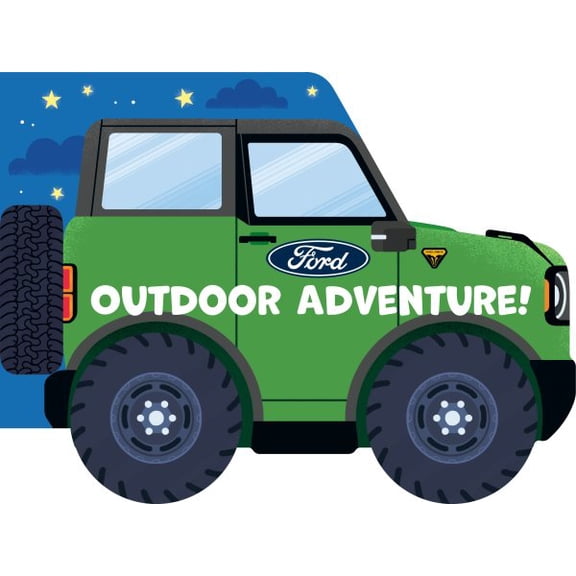 Pre-Owned Ford Ford: Outdoor Adventure!, (Board Book)