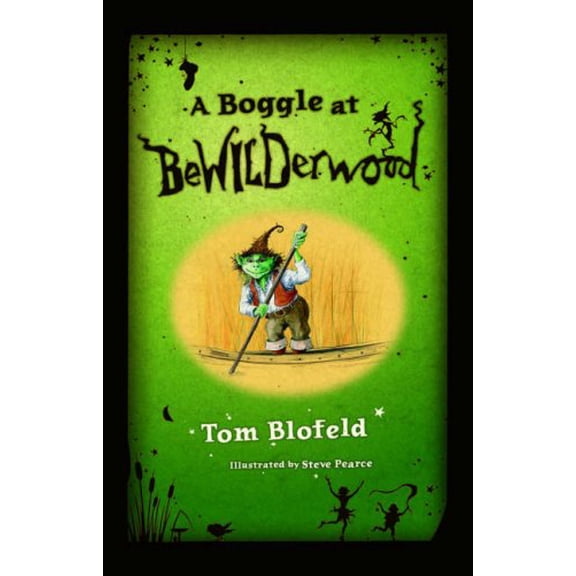 Pre-Owned A Boggle at Bewilderwood, 9780955554308, 0955554306, Hardcover,