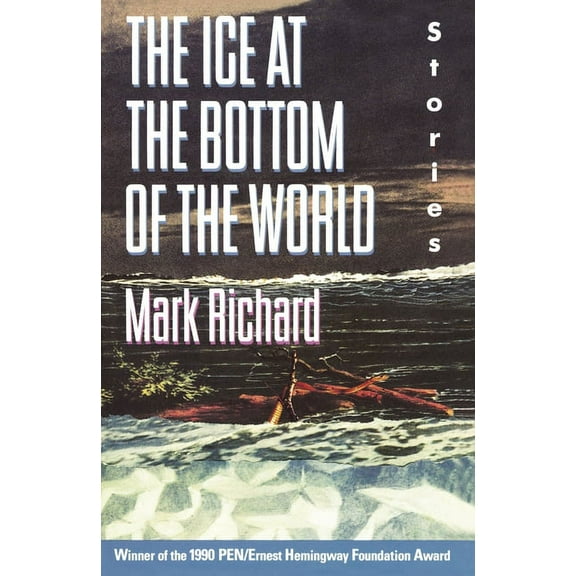 The Ice at the Bottom of the World, (Paperback)