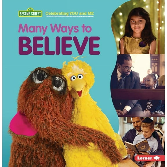Sesame Street (R) Celebrating You and Me Many Ways to Believe, (Paperback)