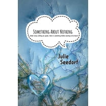 Something About Nothing, (Paperback)