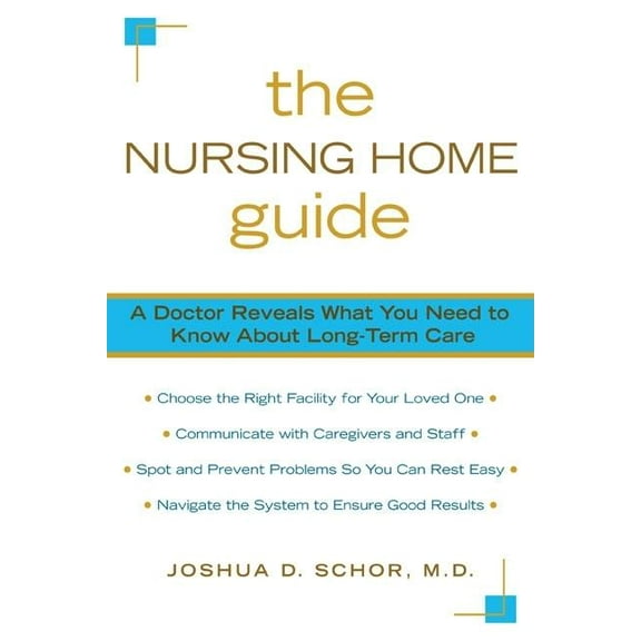 The Nursing Home Guide, (Paperback)