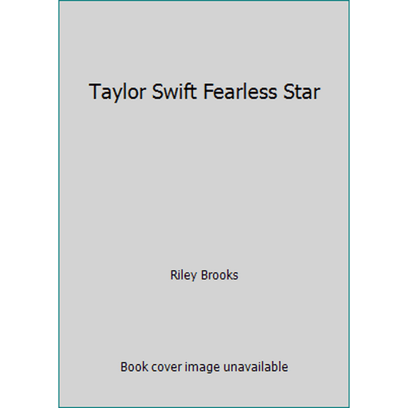 Pre-Owned Taylor Swift Fearless Star (Paperback) 0545303826 9780545303828
