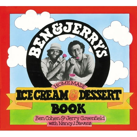 Ben & Jerry's Homemade Ice Cream & Dessert Book -