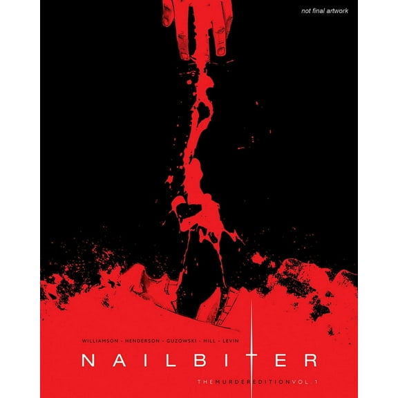Pre-Owned Nailbiter: The Murder Edition Volume 1 (Hardcover) 1632154757 9781632154750