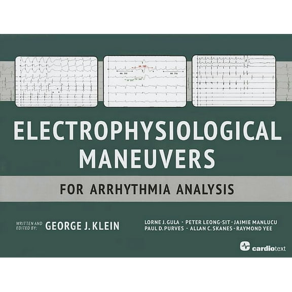 Electrophysiological Maneuvers for Arrhythmia Analysis, (Paperback)