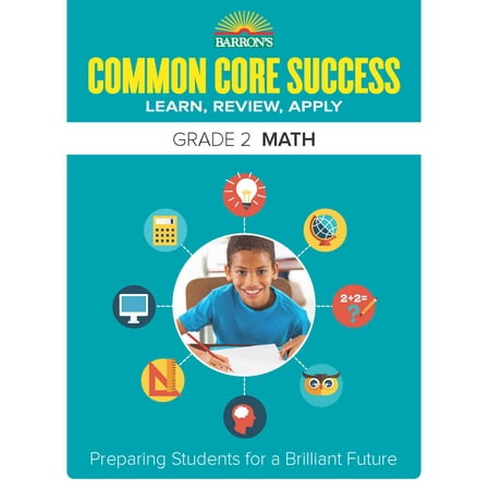 Barron's Common Core Success Grade 2 Math : Preparing Students for a Brilliant