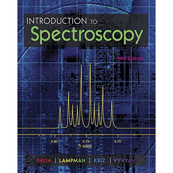 Pre-Owned Introduction to Spectroscopy, 9781285460123, 128546012X, Paperback, 5 edition