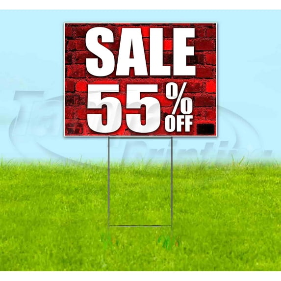 Sale 55% Off (18" x 24") Yard Sign, Includes Metal Step Stake