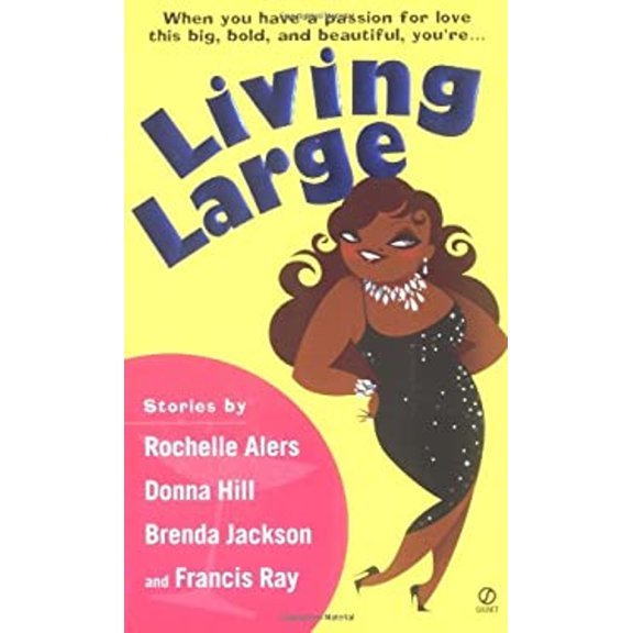 Pre-Owned Living Large (Unknown) 0451207653 9780451207654