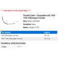 thumbnail image 2 of Throttle Cable - Compatible with 1990 - 1992 Volkswagen Corrado 1991, 2 of 2
