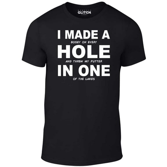 Reality Glitch I Made a Hole One T-Shirt – Funny Golf Tee for Men
