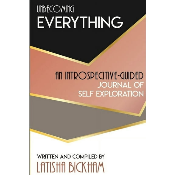 Unbecoming Everything, (Paperback)