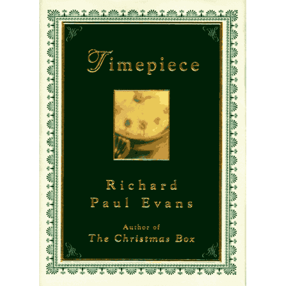 Timepiece (Hardcover) by Richard Paul Evans