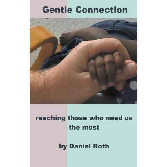 Gentle Connection, (Paperback)